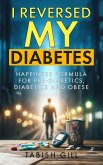 I Reversed My Diabetes (eBook, ePUB)