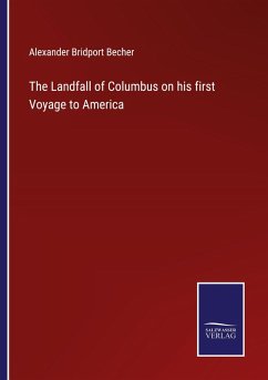 Cover The Landfall of Columbus on his first Voyage to America