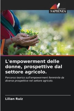 L'empowerment delle donne, prospettive dal settore agricolo. - Ruíz, Lilian