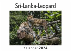 Sri-Lanka-Leopard (Wandkalender 2024, Kalender DIN A4 quer, Monatskalender im Querformat mit Kalendarium, Das perfekte Geschenk) - Müller, Anna