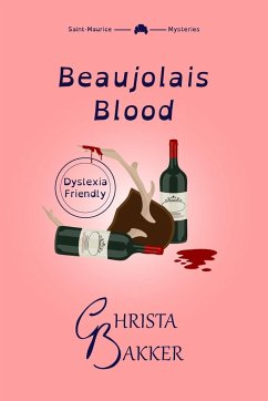 Beaujolais Blood - Bakker, Christa