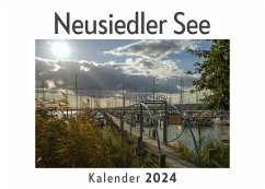 Neusiedler See (Wandkalender 2024, Kalender DIN A4 quer, Monatskalender im Querformat mit Kalendarium, Das perfekte Geschenk) - Müller, Anna