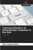 Contractualisation of philanthropic hospitals in the SUS