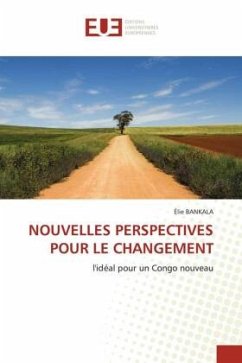 NOUVELLES PERSPECTIVES POUR LE CHANGEMENT - BANKALA, Élie