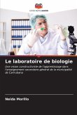 Le laboratoire de biologie