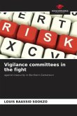 Vigilance committees in the fight