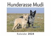 Hunderasse Mudi (Wandkalender 2024, Kalender DIN A4 quer, Monatskalender im Querformat mit Kalendarium, Das perfekte Geschenk)