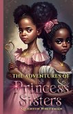 The Adventures Of the Princess Sisters