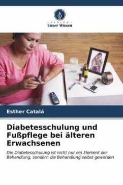 Diabetesschulung und Fußpflege bei älteren Erwachsenen - Catalá, Esther