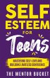 Self-Esteem for Teens - Bild 1