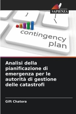 Analisi della pianificazione di emergenza per le autorità di gestione delle catastrofi - Chatora, Gift