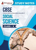 CBSE (Central Board of Secondary Education) Class X - Social Science Topic-wise Notes   A Complete Preparation Study Notes with Solved MCQs