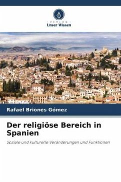 Der religiöse Bereich in Spanien - Briones Gómez, Rafael