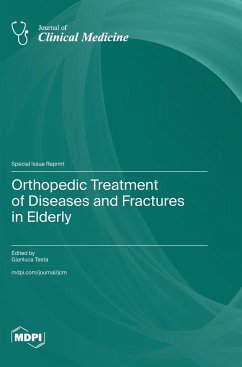 Orthopedic Treatment of Diseases and Fractures in Elderly