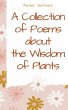 A Collection of Poems about the Wisdom... - Bild 1