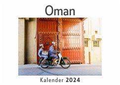 Oman (Wandkalender 2024, Kalender DIN A4 quer, Monatskalender im Querformat mit Kalendarium, Das perfekte Geschenk) - Müller, Anna