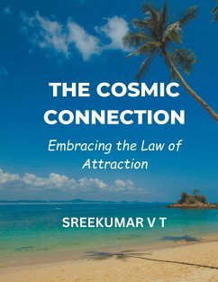 The Cosmic Connection - Sreekumar, V T