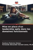 Mise en place d'un leadership agile dans les domaines fonctionnels