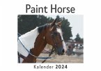 Paint Horse (Wandkalender 2024, Kalender DIN A4 quer, Monatskalender im Querformat mit Kalendarium, Das perfekte Geschenk)