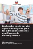 Recherche basée sur des agents intelligents pour les admissions dans les établissements d'enseignement