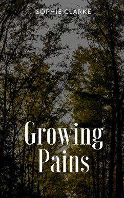 Growing Pains - Clarke, Sophie