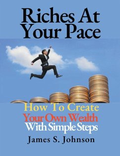 Riches At Your Pace - Johnson, James S