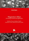 Magnesium Alloys - Processing, Potential and Applications