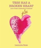 Tess Has a Broken Heart, and Other Comedies Full of Errors, 2nd Edition (eBook, ePUB)
