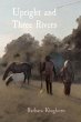 Upright and Three Rivers (eBook, ePUB) - Bild 1