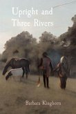 Upright and Three Rivers (eBook, ePUB)