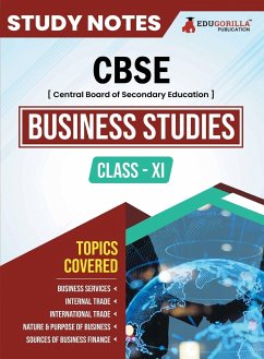 CBSE (Central Board of Secondary Education) Class XI Commerce - Business Studies Topic-wise Notes   A Complete Preparation Study Notes with Solved MCQs - Edugorilla Prep Experts