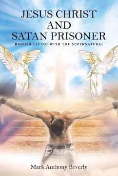Cover Jesus Christ and Satan Prisoner