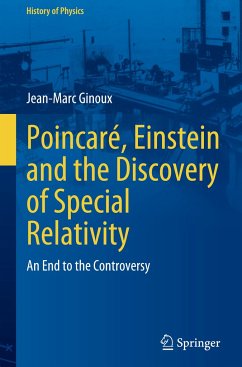 Poincaré, Einstein and the Discovery of Special Relativity - Ginoux, Jean-Marc