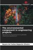 The environmental component in engineering projects
