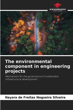 The environmental component in engineering projects - de Freitas Nogueira Silveira, Nayara