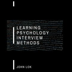 Learning Psychology Interview Methods - Lok, John