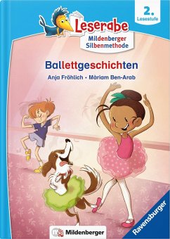 Leserabe - Ballettgeschichten - Fröhlich, Anja;Ben-Arab, Mariam