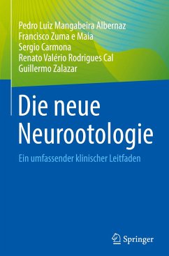 Die neue Neurootologie - Albernaz, Pedro Luiz Mangabeira;Zuma e Maia, Francisco;Carmona, Sergio