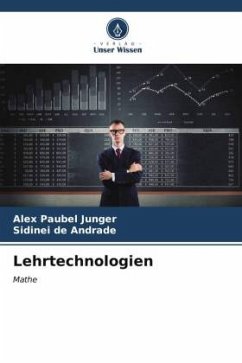 Lehrtechnologien - Paubel Junger, Alex;de Andrade, Sidinei