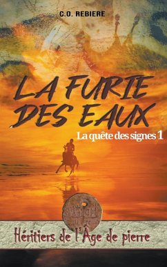 La Furie des Eaux - Rebiere, C. O.