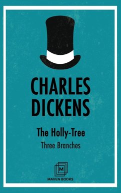 The Holly-Tree - Dickens, Charles