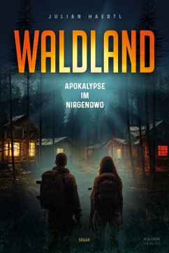 Waldland - Haertl, Julian