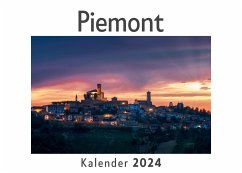 Piemont (Wandkalender 2024, Kalender DIN A4 quer, Monatskalender im Querformat mit Kalendarium, Das perfekte Geschenk) - Müller, Anna