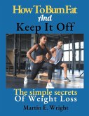 How To Burn Fat And Keep It Off