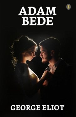 Adam Bede - Eliot, George