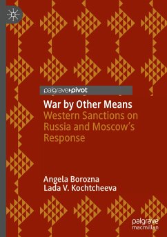 War by Other Means - Borozna, Angela;Kochtcheeva, Lada V.