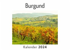 Burgund (Wandkalender 2024, Kalender DIN A4 quer, Monatskalender im Querformat mit Kalendarium, Das perfekte Geschenk) - Müller, Anna