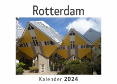 Rotterdam (Wandkalender 2024, Kalender DIN A4 quer, Monatskalender im Querformat mit Kalendarium, Das perfekte Geschenk) - Müller, Anna