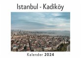 Istanbul - Kadiköy (Wandkalender 2024, Kalender DIN A4 quer, Monatskalender im Querformat mit Kalendarium, Das perfekte Geschenk)