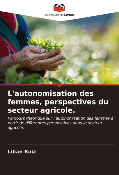 L'autonomisation des femmes, perspectives du secteur agricole.